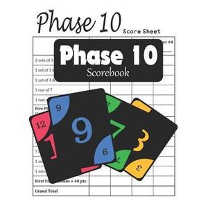 Phase 10 Scorebook: Great for scorekeeping in phase 10 dice games -- Eric Stewar
